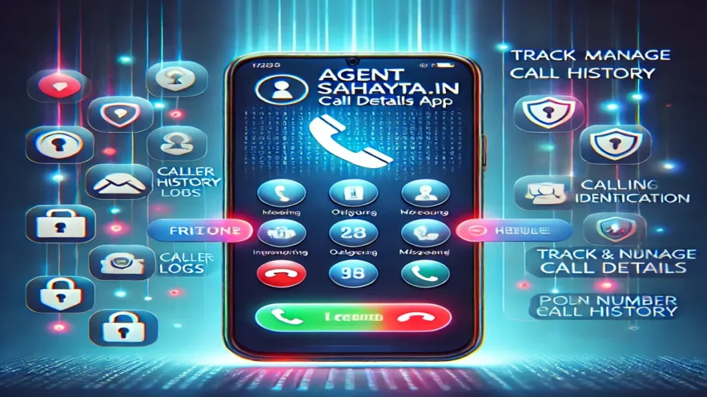 Agent Sahayata.in Call Details App