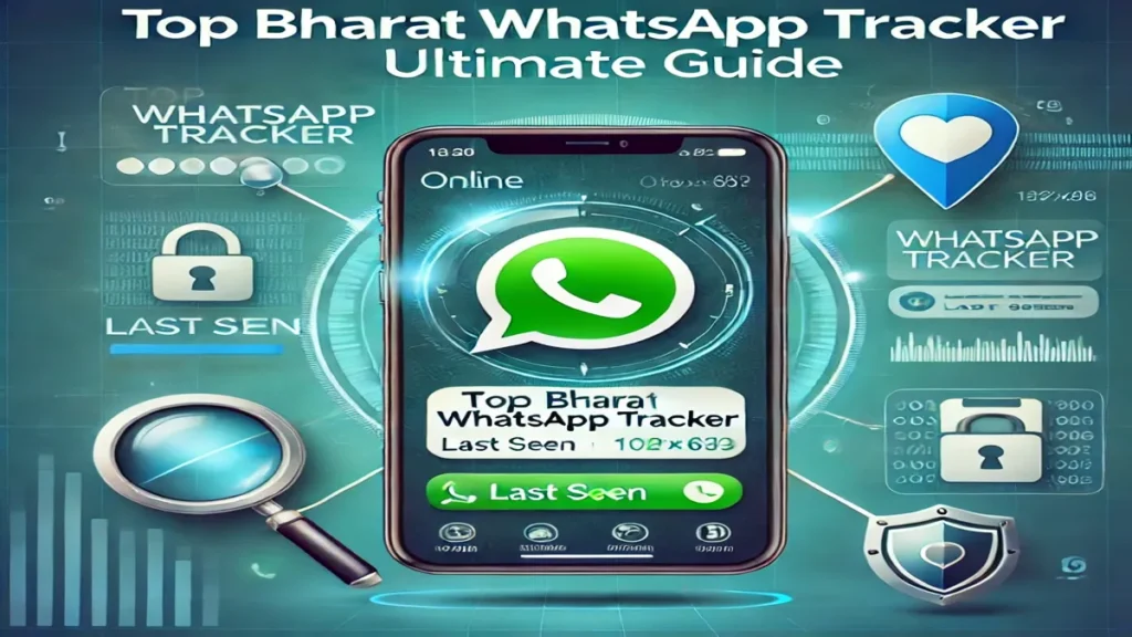 Top Bharat WhatsApp Tracker
